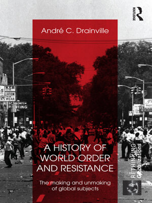 cover image of A History of World Order and Resistance